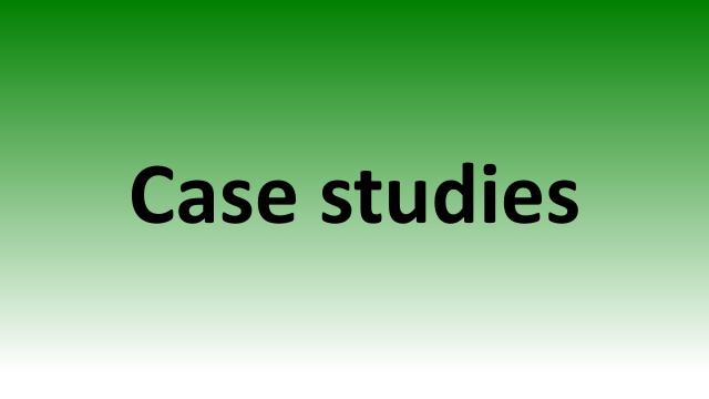 Case studies